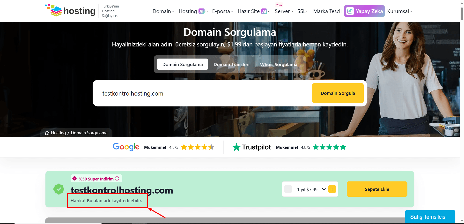 Eğer almak istediğiniz domain müsaitse "Harika! Bu alan adı kayıt edilebilir" ifadesini görmüş olursunuz.