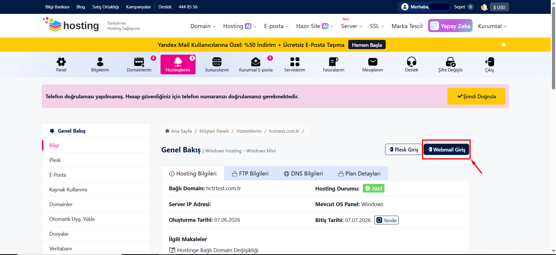 Hizmet yönetim sayfasında bulunan "Webmail'e Giriş" butonuna tıklayın.