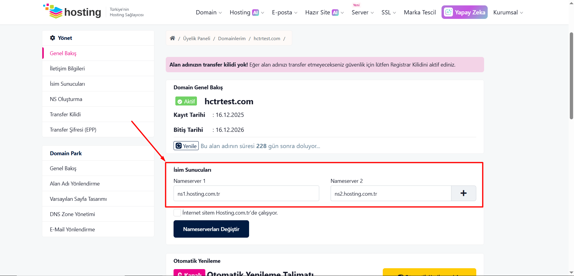 alan adını Hosting.com.tr'den aldıysanız "Müşteri Paneli > Domainlerim > domain.uzantı (alan adınız) > Yönet > İsim Sunucuları adımlarını takip ederek girmiş olduğunuz isim sunucularını kontrol edebilirsiniz.