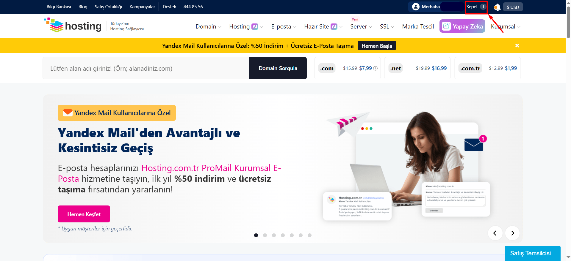 Müşteri paneline giriş yaptıktan sonra almak istediğiniz ürün veya hizmeti sepete ekleyin ve sağ üst köşede bulunan "Sepet" butonuna tıklayın.