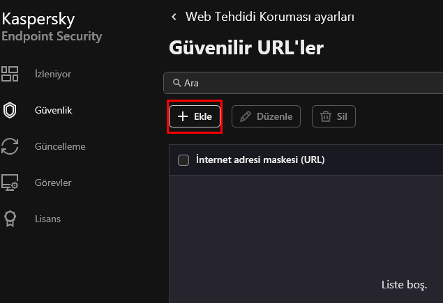 "+ Ekle" butonu ile web sitesini güvenilen URL'ler listesine ekleyebilirsiniz.