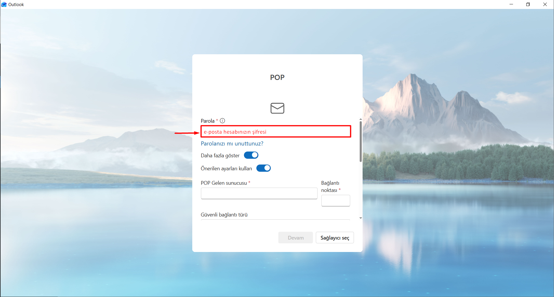 E-posta kurulumunun tamamlanması için sizden bazı bilgiler istenecektir.
