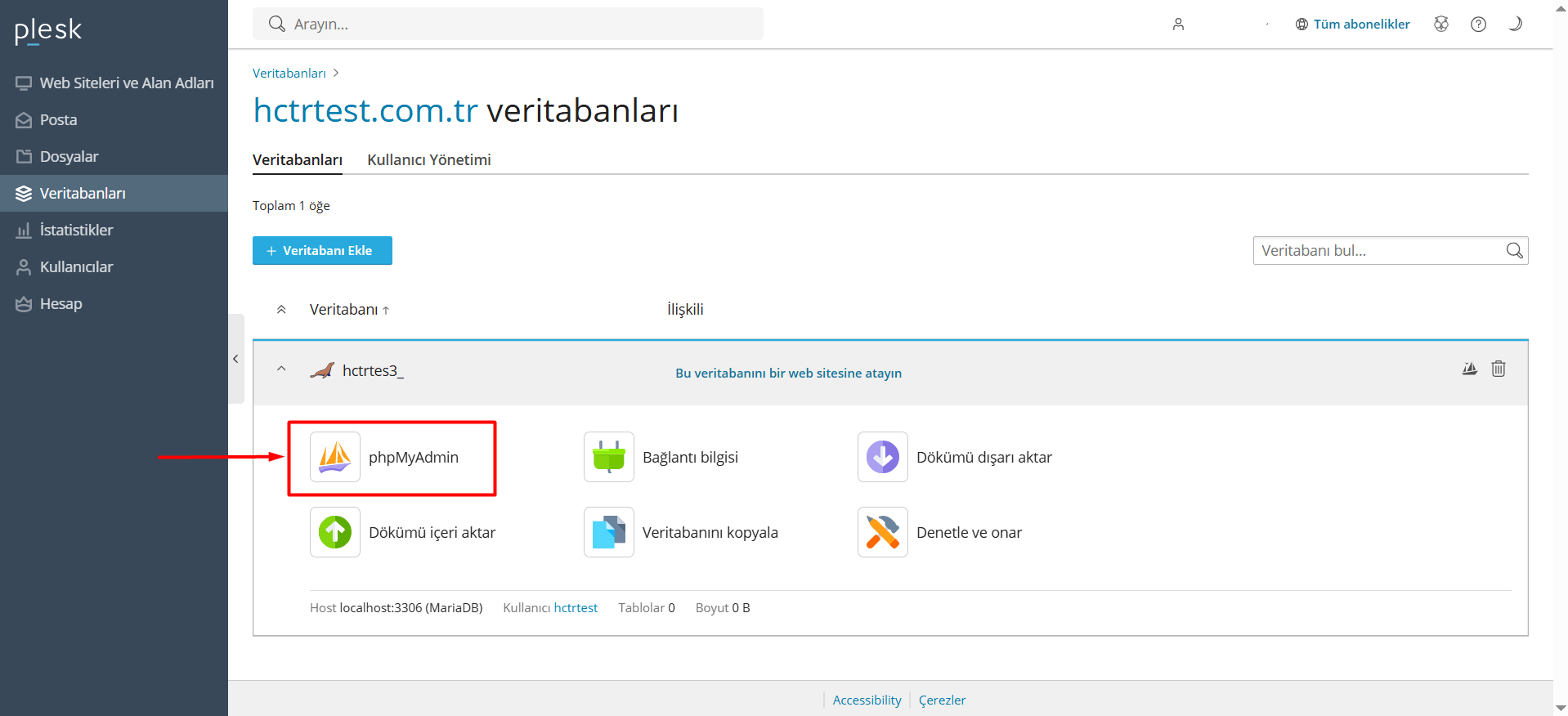 Açılan sayfada daha önce oluşturduğunuz veritabanları listelenecektir. Hangi veritabanının phpMyAdmin paneline ulaşmak istiyorsanız ilgili veritabanını bularak "phpMyAdmin" butonuna tıklayın.